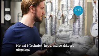 Het principe akkoord cao Metaal amp Techniek uitgelegd [upl. by Teak]