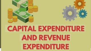 CAPEX AUR REVENUE EXPENDITURE KYA HOTA HA  IN DETAIL [upl. by Frasco]