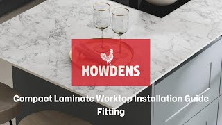 Howdens Compact Laminate Worktop Installation Guide  Fitting [upl. by Enelrak]