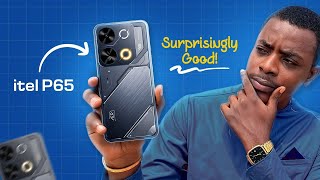 Itel P65 Review  Better Than You Think “Truth Uncovered “ [upl. by Hamnet]