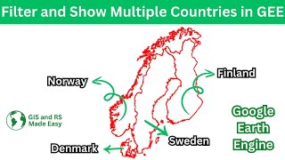 Google Earth Engine  Filtering and Showing Multiple Countries  How to Use Google Earth Engine [upl. by Perlis893]