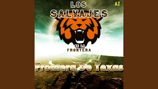 Frontera De Texas [upl. by Yearwood]