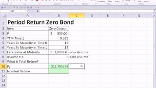 Excel Finance Class 92 Period Holding Returns For Zero Bond [upl. by Eardna459]