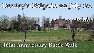 Rowleys Brigade on July 1st  161st Anniversary Battle Walk with Ranger Matt Atkinson [upl. by Enalda]