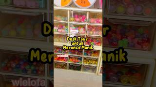 DESK TOUR MEJA MERONCE MAMA KAKAK SENJA  MERAPIKAN MEJA KREASI [upl. by Ahsitram]