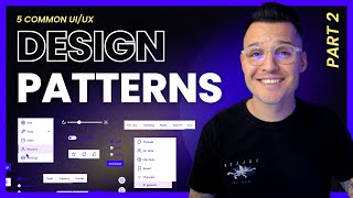 5 Common UI Design Patterns  Part 2 [upl. by Uranie]