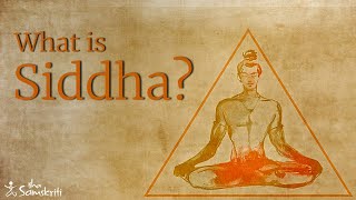 What is Siddha [upl. by Serafina]