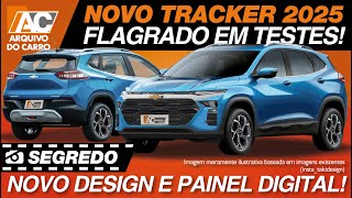 SEGREDO NOVO CHEVROLET TRACKER 2025 FLAGRADO SUV TERÁ NOVO DESIGN E PAINEL DIGITAL [upl. by Russian809]