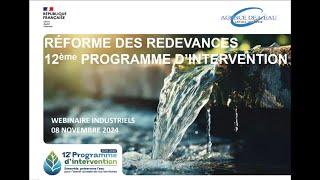 Réforme des redevances  Webinaire à destination des industriels du 8 novembre 2024 [upl. by Formica]