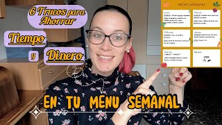 Como hacer un MENÚ SEMANAL ECONÓMICO Y RÁPIDO💵 6 Trucos para AHORRAR en tus comidas y cenas 👌🏼 [upl. by Oreves570]