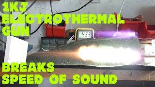 1kJ Electrothermal Gun supersonic shot [upl. by Siramed71]