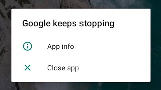 How to fix Google keeps stopping problem 2024  Google not working problem 2024 [upl. by Eimrots653]