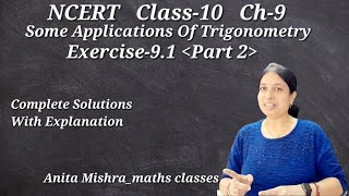 CBSE Class10 Ch9 Some Applications of Trigonometry Complete Solutions Ex91 Part2 [upl. by Aivatal]