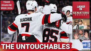 Who Are The Ottawa Senators Untouchables Tkachuk Stützle Sanderson  More  NHL Trade Deadline [upl. by Malkin]