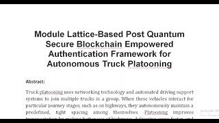 Module Lattice Based Post Quantum Secure Blockchain Empowered Authentication Framework for Autonomou [upl. by Fasto]