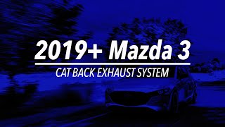 2019 Mazda 3 Cat Back Exhaust [upl. by Adnima]