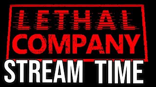 🔴Lethal Company Is Life [upl. by Llieno]