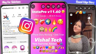 InstaPro v1160 ❤️‍🔥  iOS Story Share with Bold Timer  iOS Emojis  All iOS Fonts  New Features [upl. by Nytsyrk909]