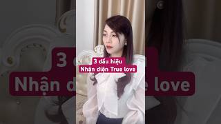 3 dấu hiệu nhận biết Tình yêu đích thực love HanvyHonnhan GiadinhKienthuctinhcamChualanh [upl. by Howlend618]