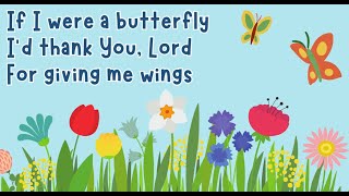 Butterfly Song Lyric Video [upl. by Krista]