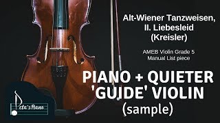 AltWiener Tanzweisen II Liebesleid Kreisler  Piano  Quieter Guide Violin Part sample [upl. by Nylatsirk397]