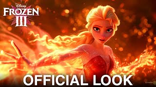 FROZEN 3 2027 OFFICIAL LOOK amp NEW STORY [upl. by Barrett]