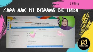 Cara nak isi efiling LHDN borang BE [upl. by Enelrac346]