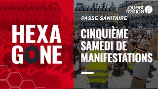 Cinquième journée de manifestations contre le passe sanitaire quelques jours après son extension [upl. by Ettenig]