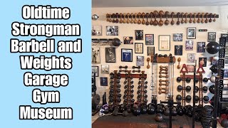 Oldetime Strongman Garage Gym  York Jackson Weider Klein Hoffman Sandow [upl. by Zins]