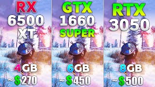 RTX 3050 vs GTX 1660 SUPER vs RX 6500 XT  Test in 8 Games [upl. by Yk101]