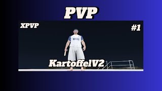 KartoffelV2  XPVP  1 [upl. by Field]