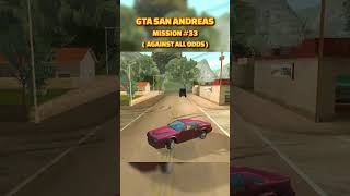 GTA San Andreas  AGAINST ALL ODDS  Mission 33  KL REBOOT [upl. by Aehr291]