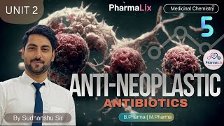 AntiNeoplastic Part 5  Antibiotics used in Cancer  Pharmacology and Medicinal Chemistry Pharmalix [upl. by Hammond218]