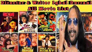 Director amp Writer Iqbal Durrani All Movie List। Iqbal Durrani hit amp flop all movie list। Movies name [upl. by Lad]