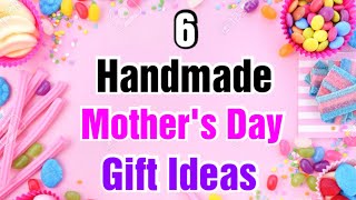 6 Amazing DIY Mothers Day Gift Ideas  Mothers Day Gifts  Mothers Day Gifts 2024 [upl. by Zoilla570]