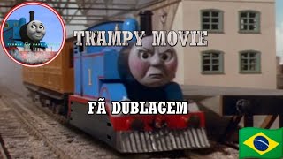 TRAMPY MOVIE TOBY  O Pesadelo de Thomas Fã Dublagem PTBR [upl. by Ainezey88]