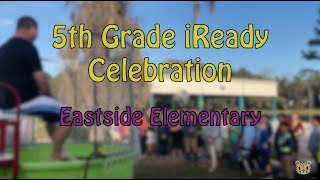 5th Grade iReady Celebration – Eastside Elementary 2020 [upl. by Doria212]