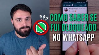 COMO SABER SE ALGUÉM ME BLOQUEOU NO WHATSAPP [upl. by Sallee220]