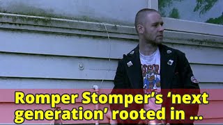 Romper Stomper’s ‘next generation’ rooted in reallife events [upl. by Giesser]