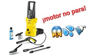 HIDROLAVADORA KARCHER K2 NO SE DETIENE  SOLUCIÓN [upl. by Ellekcir6]