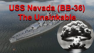 USS Nevada  The Battleship that survived 2 Nukes  Sea Shanty [upl. by Ripleigh]