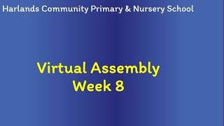 Virtual Assembly 8  Harlands School Uckfield East Sussex [upl. by Tica]