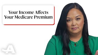 How Your Income Affects Your Medicare Premium [upl. by Gratia685]