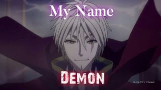 Trinity Seven Movie Ⅱ「AMV」 My Name Demon [upl. by Fulks]