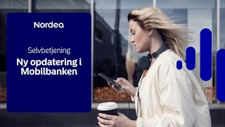 Ny opdatering til Nordeas mobilbank [upl. by Haldas]