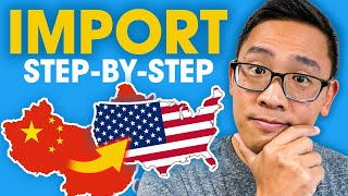 10 EASY STEPS HOW TO IMPORT GOODS FROM CHINA TO USA [upl. by Nnyleimaj]