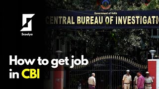 How to Get Job in CBI  Forensic science  Scoolya [upl. by Harlow]