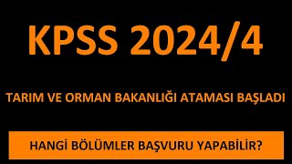 5500 MÜLAKATSIZ MEMUR KPSS 20244 TARIM VE ORMAN BAKANLIĞI ATAMASI BAŞLADI KADRO DAĞILIMI [upl. by Cher]