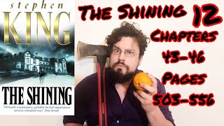 Lets Read The Shining Part 12 Stephen King Chapters 4346 Pages 503556 [upl. by Drew]