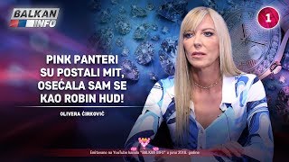 INTERVJU Olivera Ćirković  Pink Panteri su postali mit osećala sam se kao Robin Hud 30062018 [upl. by Eiznekcm]